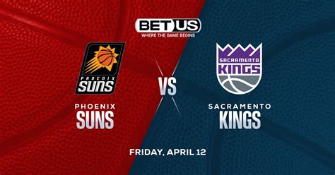 Predicting the Suns vs. Kings Game: Odds, Spread & Insights.